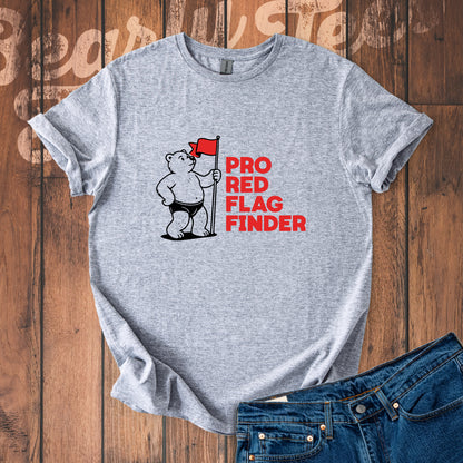 Pro Red Flag Finder T-Shirt