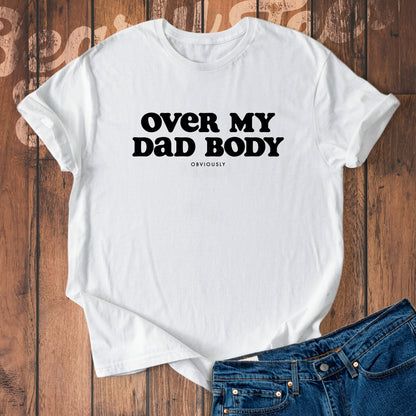 Over my dad body