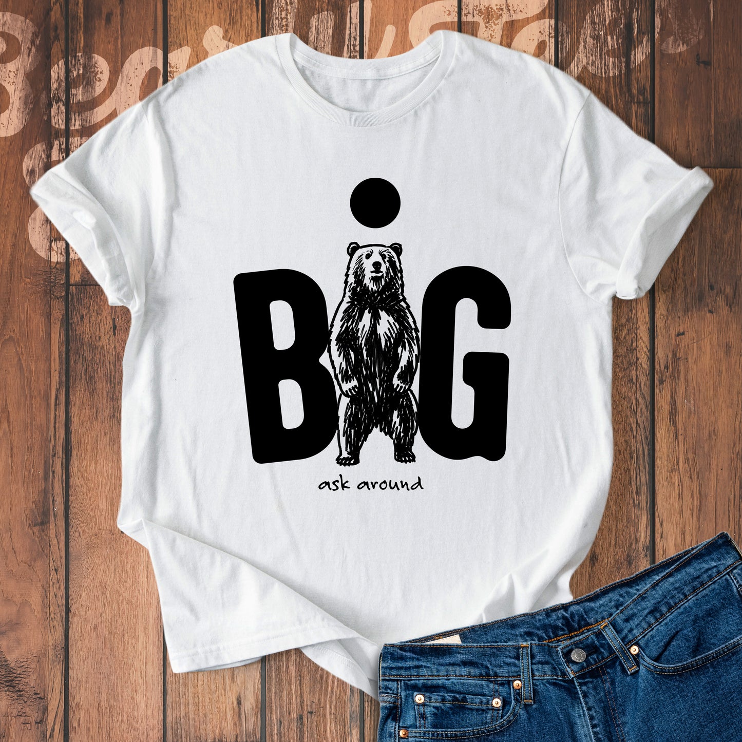BIG ask around