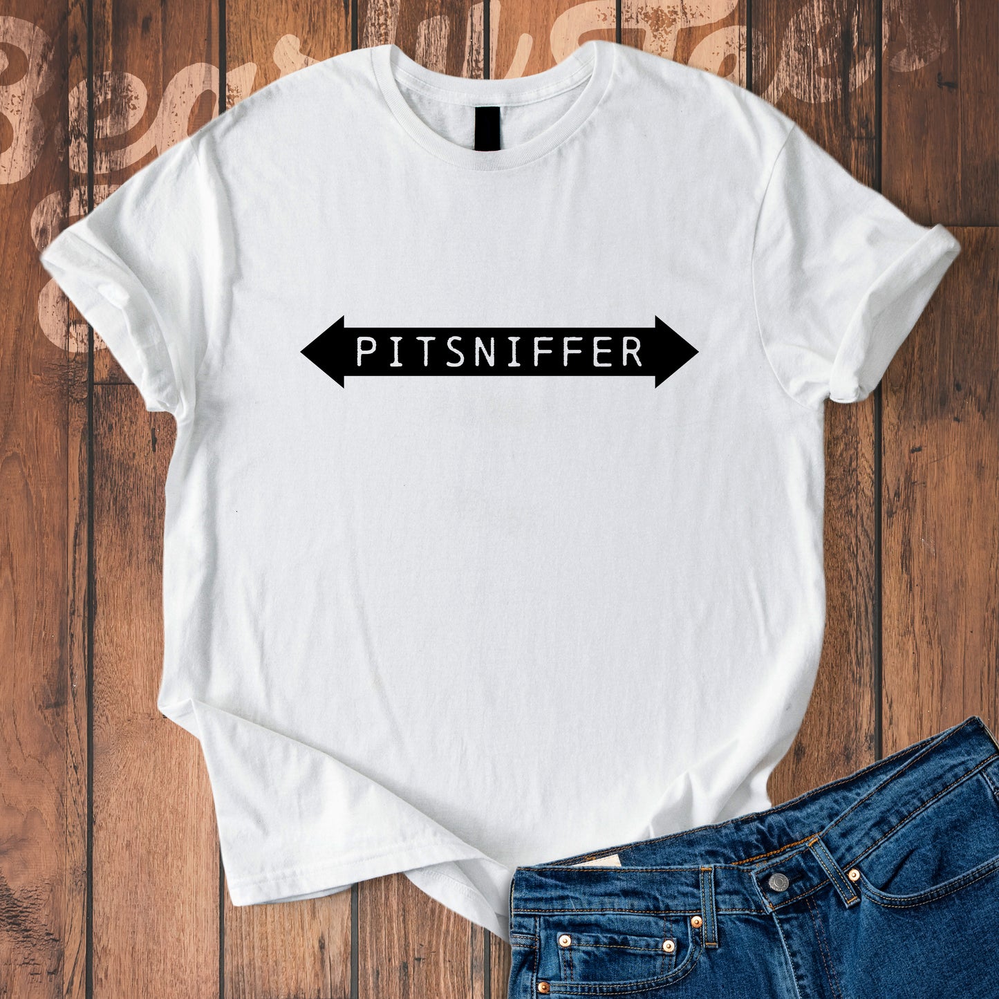 Pitsniffer T-Shirt