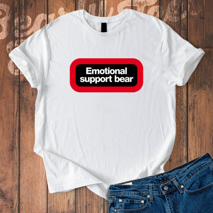 Emotional Support Bear T-Shirt