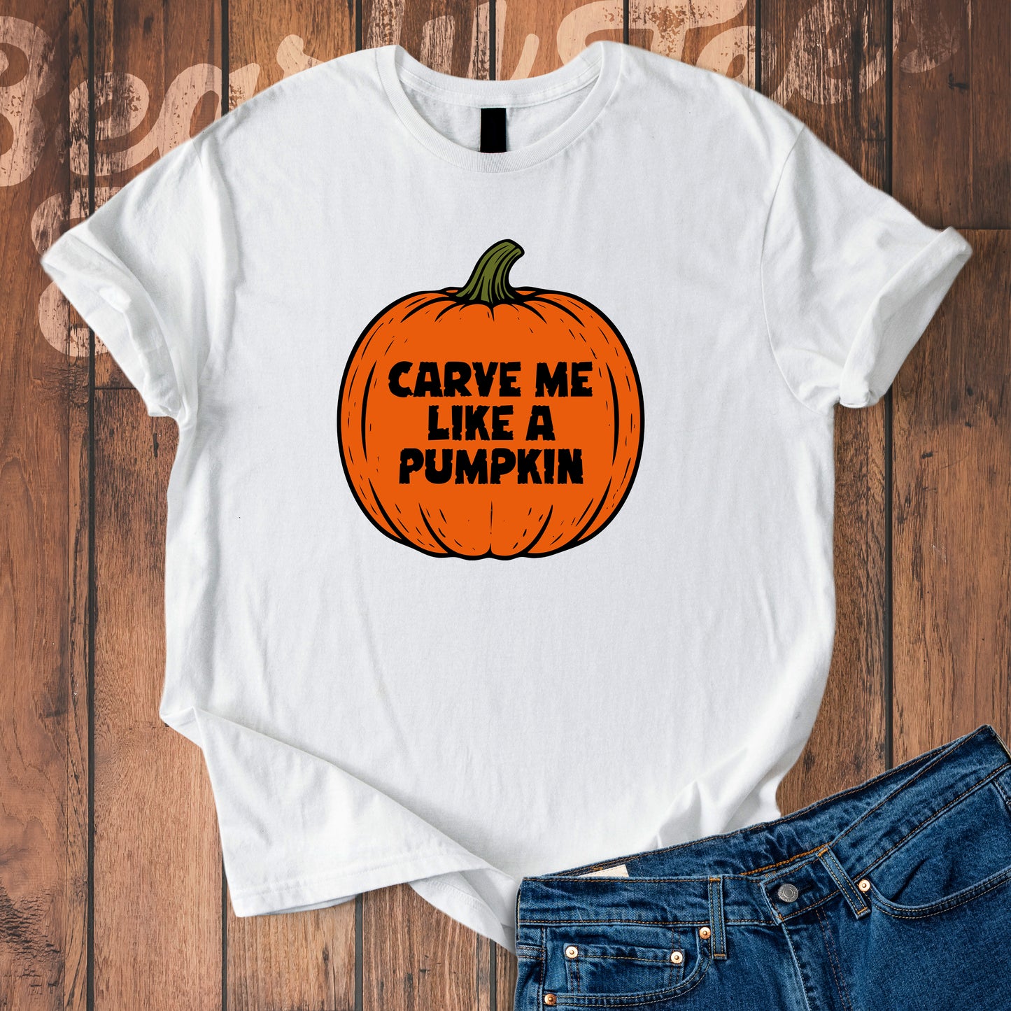 Carve me like a pumpkin T-Shirt