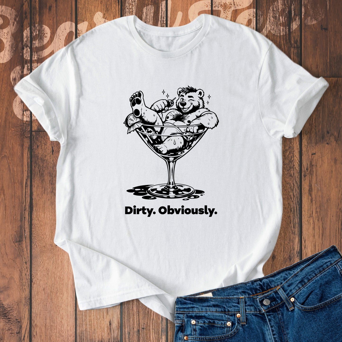 Dirty. Obviously.