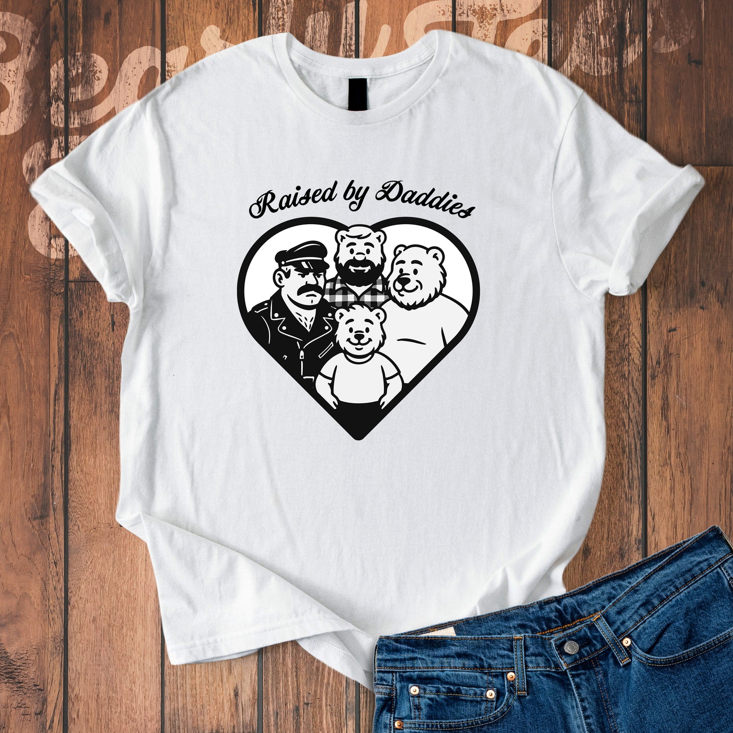Raised by Daddies T-Shirt